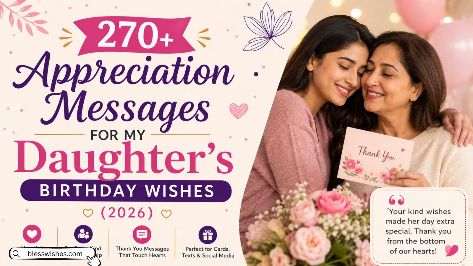 270+ Appreciation Messages for My Daughter s Birthday Wishes (2026)