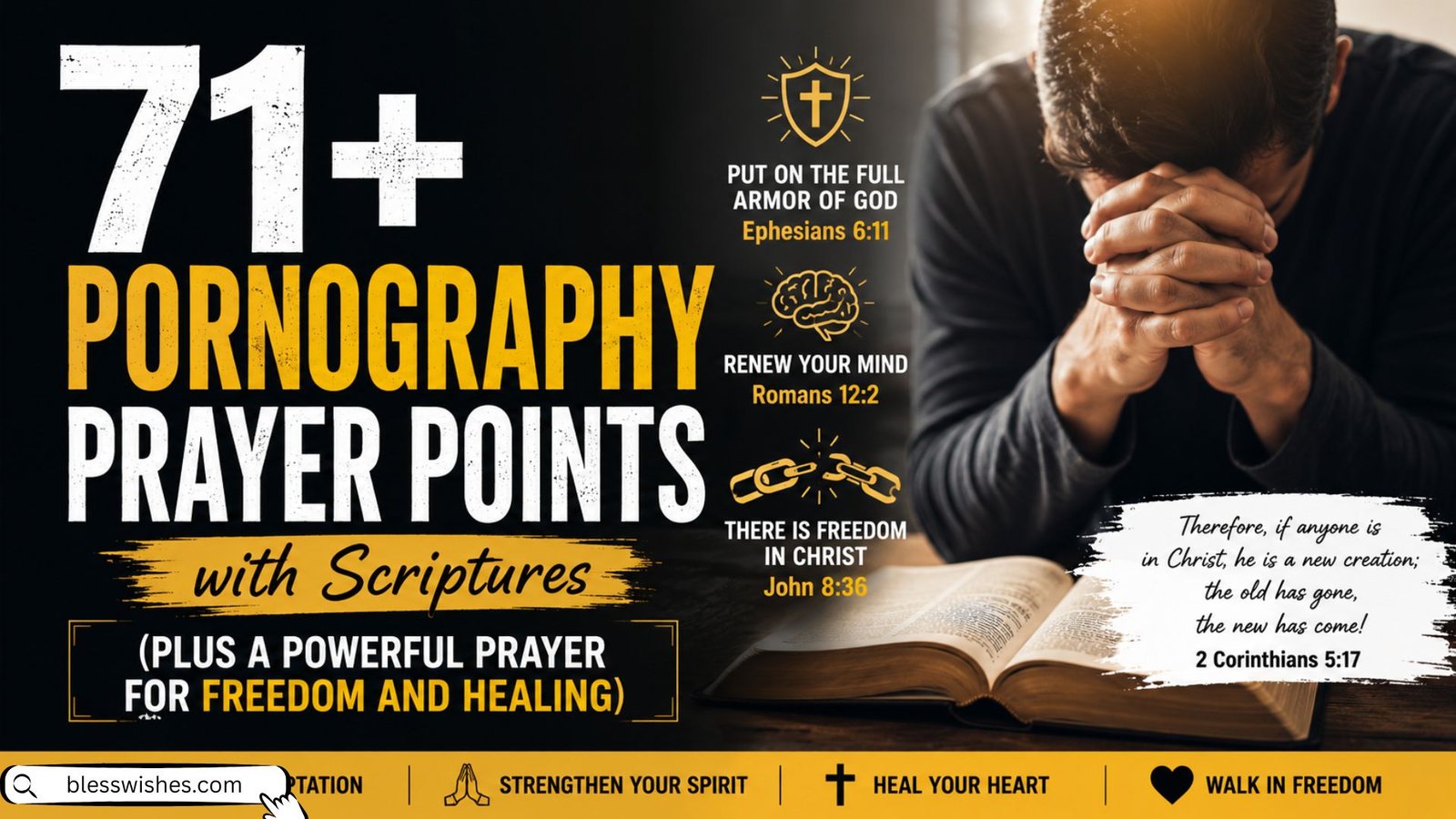 71+ Pornography Prayer Points with Scriptures (Plus a Powerful Prayer for Freedom and Healing)